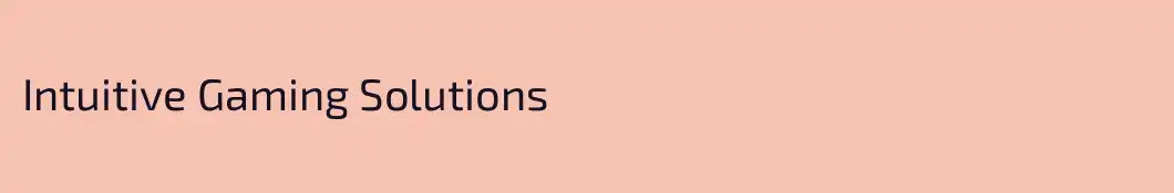 Intuitive Gaming Solutions